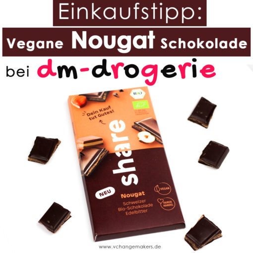 Seit kurzem gibt es ultraleckere vegane Nougatschokolade bei dm! Mit dem Kauf von share Produkten unterstützt du weltwelt soziale Projekte