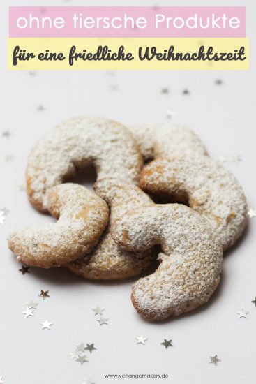 3 einfache Rezepte für vegane Weihnachtsplätzchen: Vegane Vanillekipferl, Ausstechplätzchen und unschlagbar leckere Kokosmakronen/Kokosflocken