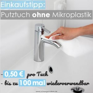 Mikroplastik ist ein wahnsinnig großes Problem. Das plastikfreie Putztuch kostet nur 0,50 € und ist bis zu 100 mal wiederverwendbar! + 10% Gutscheincode