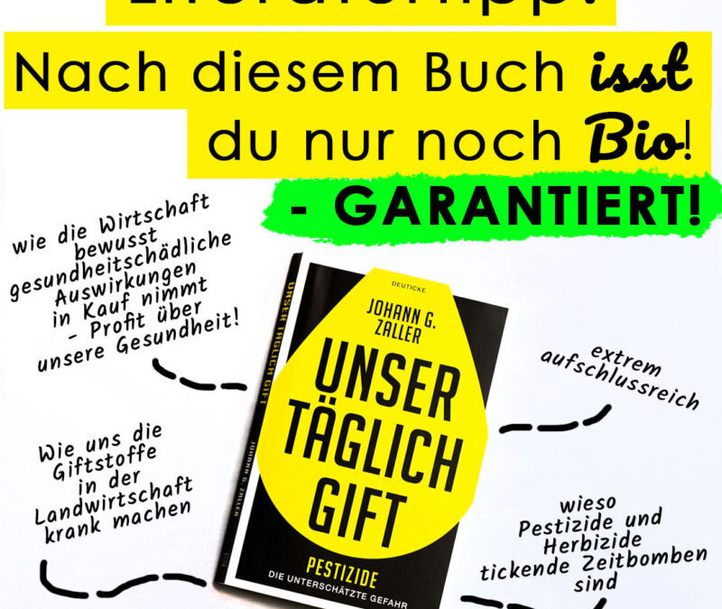 Literaturtipp: Nach diesem Buch isst du nur noch Bio! – Garantiert!