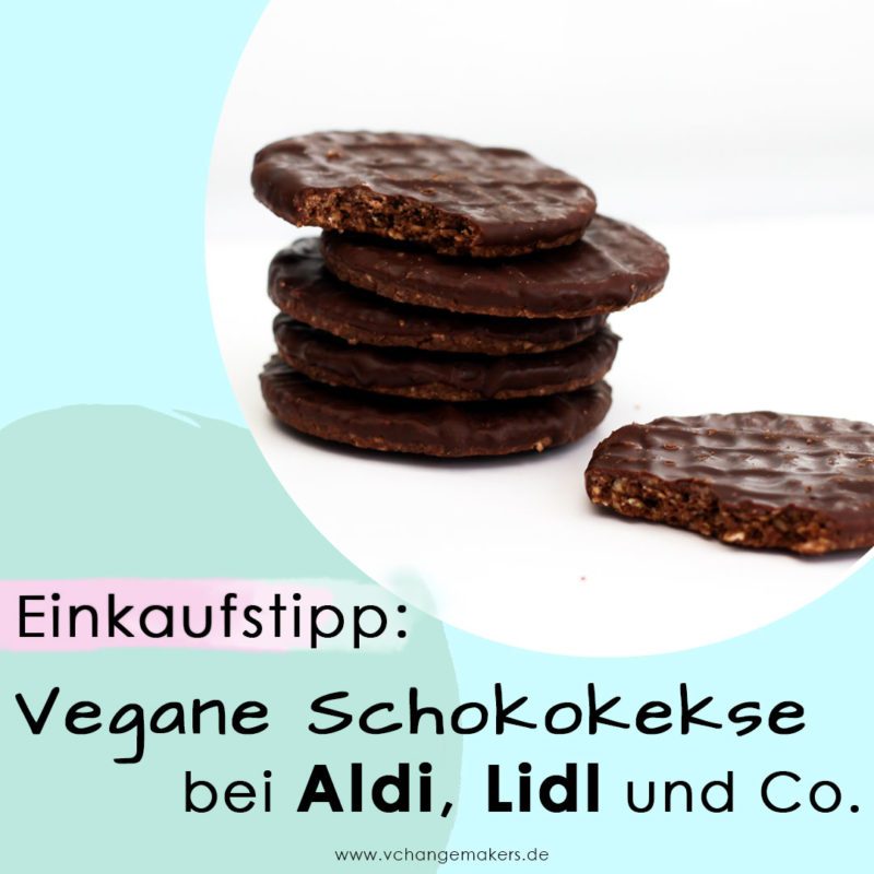 Vegane Schokoladenkekse bei Aldi, Lidl, Netto und Co. Schön schokoladig und ein TOP Preis-Leistungsverhältnis! Bio, vegan und günstig - KLASSE!