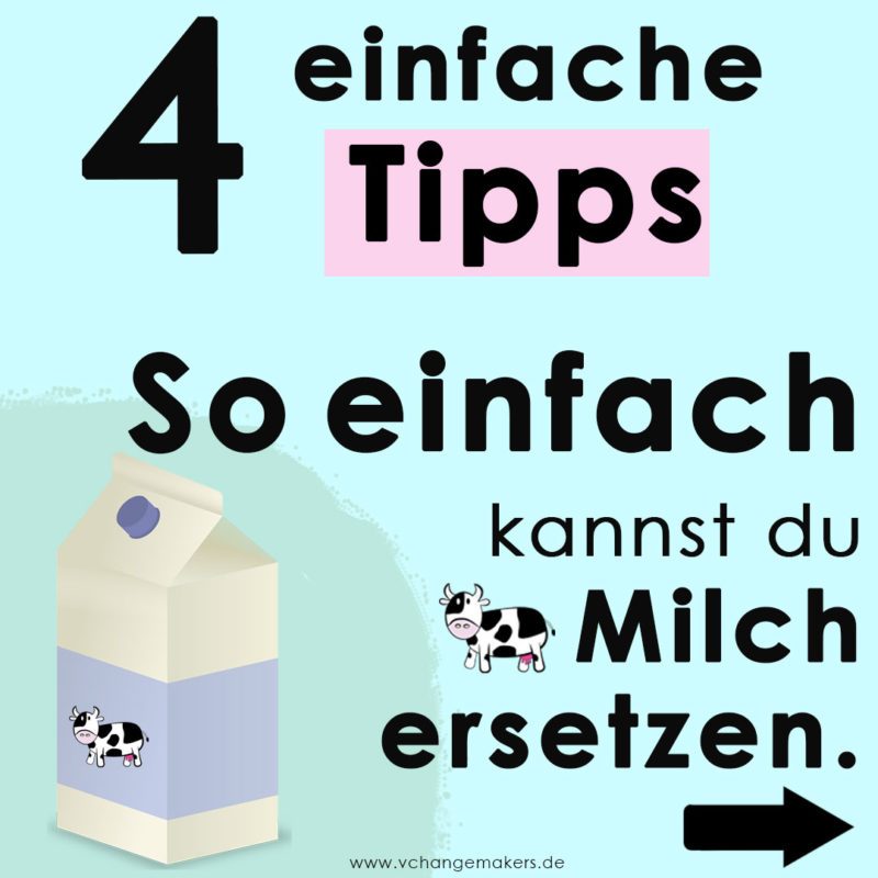 4 einfache Tipps: So einfach kannst du Kuhmilch ersetzen