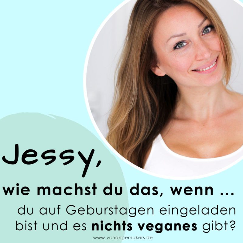 Jessy, sag mal: Wie machst du das mit deiner Ernährung auf Feiern?