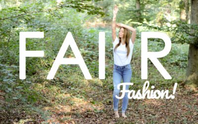 Fast Fashion vs Fair Fashion: Befreie dich von giftiger Fashion in 3 Schritten