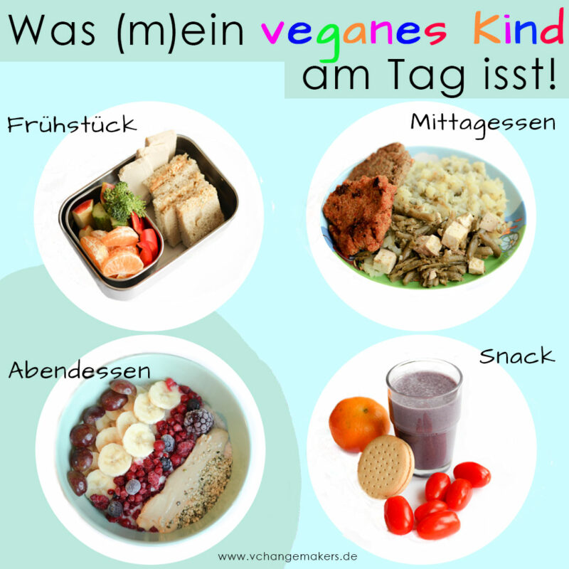 Vegane Kinderernährung leicht gemacht  - Übersicht was unser veganes Kinde isst. Einfache und schnelle Gerichte. Das essen vegane Kinder